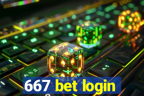 667 bet login